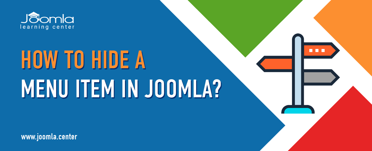 How to hide a menu item in Joomla?